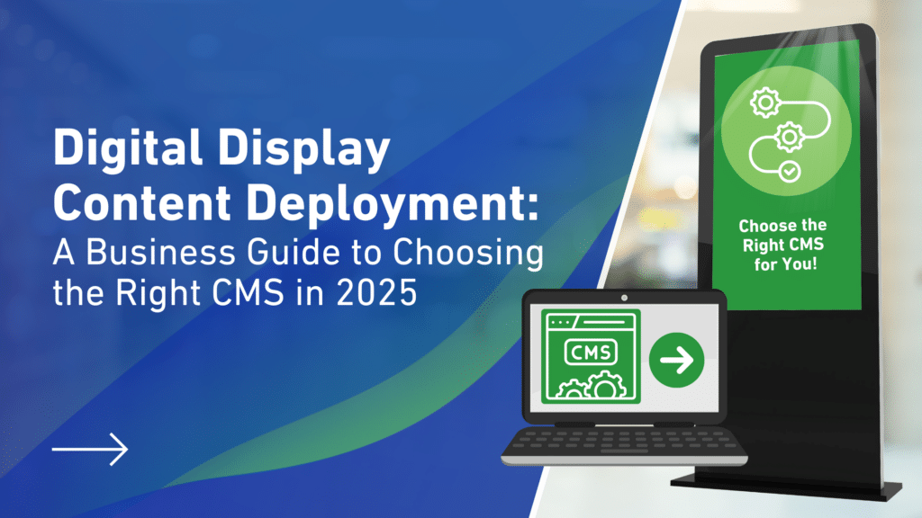 Digital Display Content Deployment Blog Thumbnail